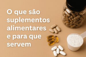 Imagem com alguns frascos de Suplementos alimentares