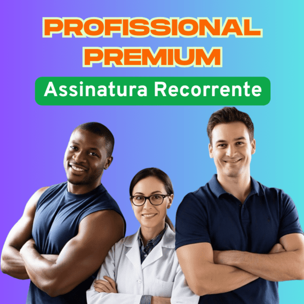 Profissional Premium - Assinatura Recorrente